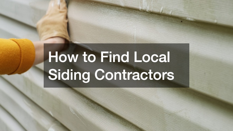 How to Find Local Siding Contractors